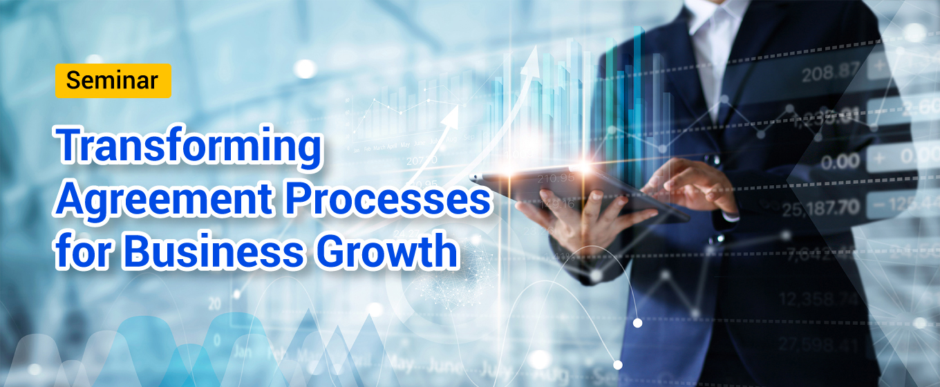 Transforming Agreement Processes for Business Growth